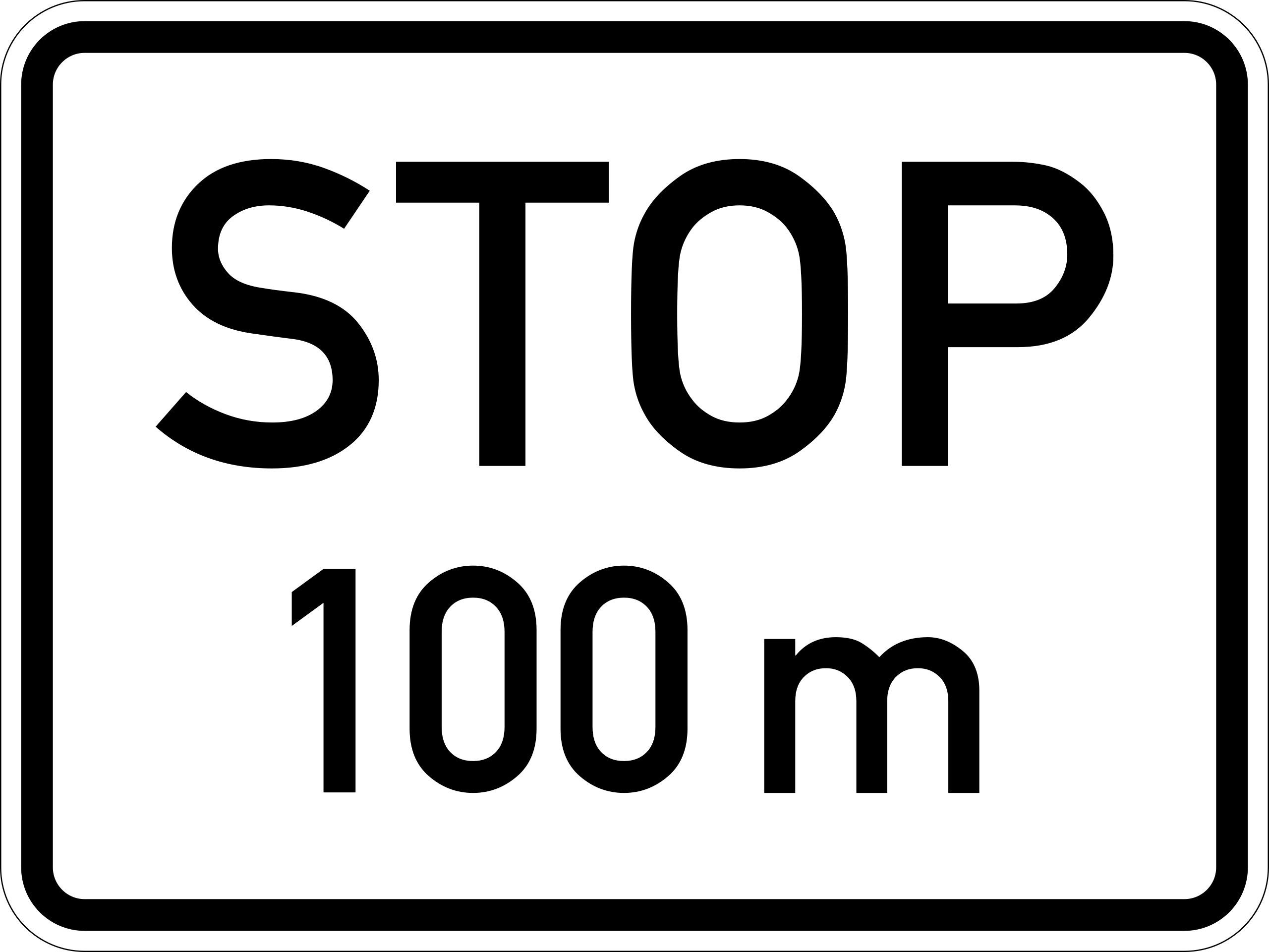 File Zusatzzeichen 1004 32 Stop In 100 M Stvo 17 Svg Wikimedia Commons