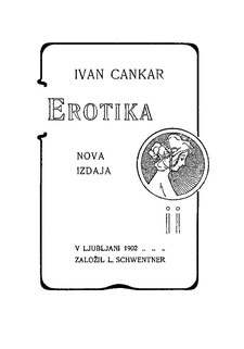 Erotika (Eroticism, 1899) Ivan Cankar - Erotika.pdf