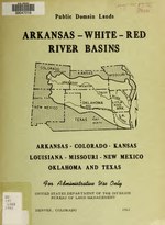 Thumbnail for File:Public domain lands, Arkansas-White-Red River basins - Arkansas, Colorado, Kansas, Louisiana, Missouri, New Mexico, Oklahoma, and Texas (IA publicdomain7218unit).pdf