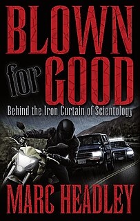 <i>Blown for Good</i> 2009 book by Marc Headley