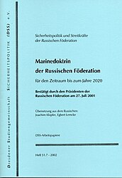 DSS-Arbeitspapiere, Marinedoktrin der RF, Heft 51.7, 2002.