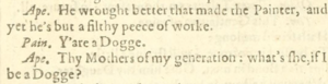 A maternal insult in William Shakespeare's Timon of Athens, detail from the First Folio. Shakespeare yo mama joke.png