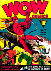 Mr. Scarlet, the "Red Raider of Justice", a superhero appearing in Wow Comics (1940) WowComicsNo2.png