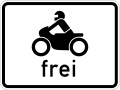 Zusatzzeichen 1022-12 Krafträder auch mit Beiwagen, Kleinkrafträder und Mofas frei[11]