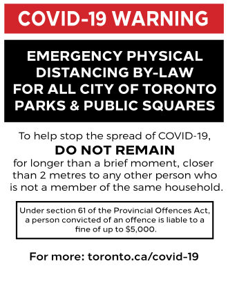 Sign posted at Toronto parks. City of Toronto COVID-19 Do Not Remain Sign.svg