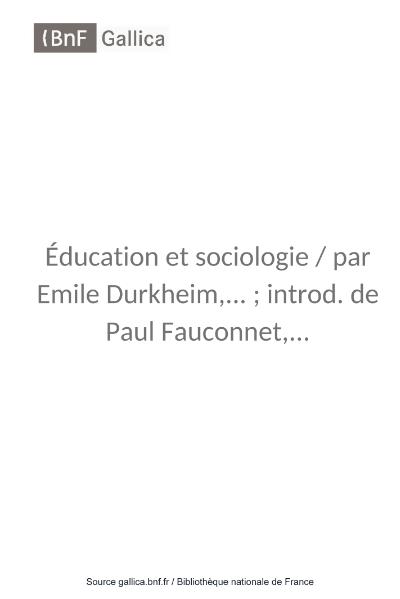 Fichier:Durkheim - Éducation et sociologie.djvu