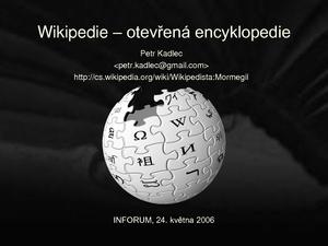 Prezentace Wikipedie Inforum 2006.pdf