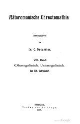 Caspar Decurtins: Rätoromanische chrestomathie