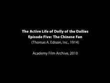 Soubor: Dolly of the Dailies- The Chinese Fan (1914) .webm