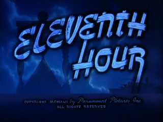 <i>Eleventh Hour</i> (1942 animated film) 1942 film