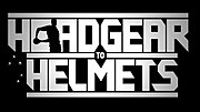 Thumbnail for Headgear to Helmets