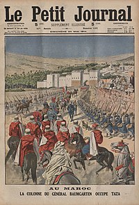 Le Petit Journal: French occupation of Taza in May 1914 Le Petit Journal - Au Maroc, la colonne du general Baumgarten occupe Taza.jpg