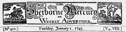Masthead of the 1 January 1745 edition of the Sherborne Mercury Sherborne Mercury masthead 01-Jan-1745.jpg