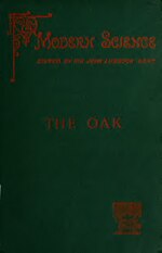 Thumbnail for File:The oak - a popular introduction to forest-botany (IA oakpopularintrod00ward).pdf