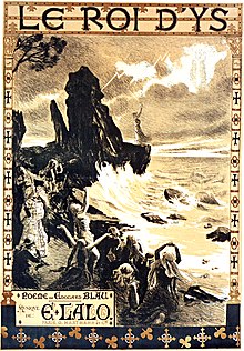 Édouard Lalo - Le roi d'Ys - poster of the first performance 1888 by Auguste François-Marie Gorguet.jpg