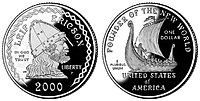 'n Leif Ericson-dollar van die Verenigde State wat in 2000 gemunt is. Dit lui: "Stigter van die Nuwe Wêreld"