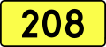 English: Sign of DW 208 with oficial font Drogowskaz and adequate dimensions.