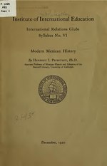 Thumbnail for File:Modern Mexican history (IA modernmexicanhis00prie).pdf