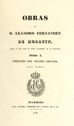 Leandro Fernández de Moratín: Orígenes del teatro español. Parte primera