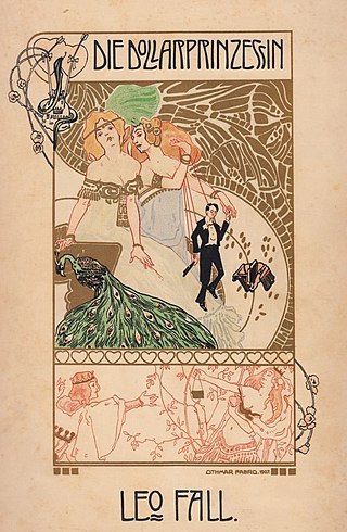 <i>Die Dollarprinzessin</i> 1907 operetta by Leo Fall