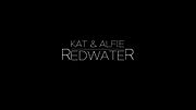 Thumbnail for Kat &amp; Alfie: Redwater