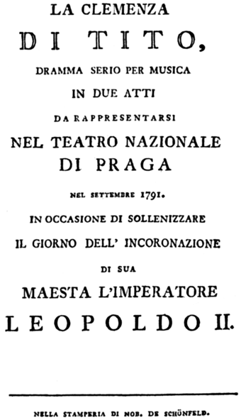 File:Wolfgang Amadeus Mozart - La clemenza di Tito - title page of the libretto - Prague 1791.png (Source: Wikimedia)