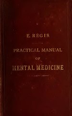 Миниатюра для Файл:A practical manual of mental medicine (IA practicalmanualo00rgis).pdf