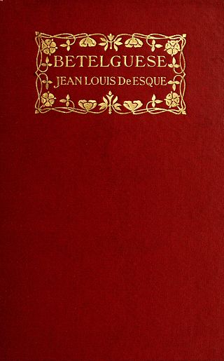 <i>Betelguese, a Trip Through Hell</i> Book by Jean Louis De Esque