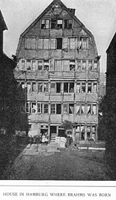 Photograph from 1891 of the building in Hamburg where Brahms was born. It was destroyed by bombing in 1943. (Source: Wikimedia)