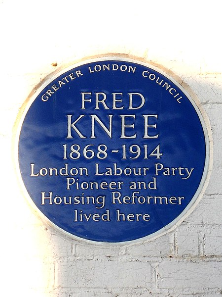 File:FRED KNEE 1868-1914 London Labour Party Pioneer and Housing Reformer lived here.jpg