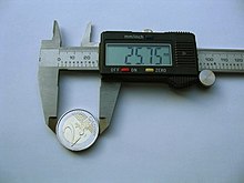 A caliper is used to precisely measure a short length. DigitalCaliperEuro.jpg