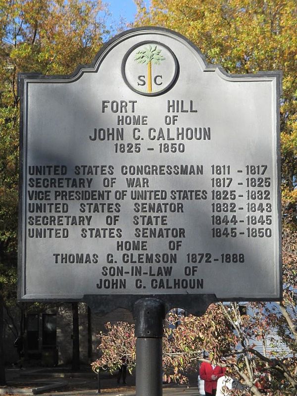 State historic marker at Fort Hill, Calhoun's home from 1825 until his death in 1850