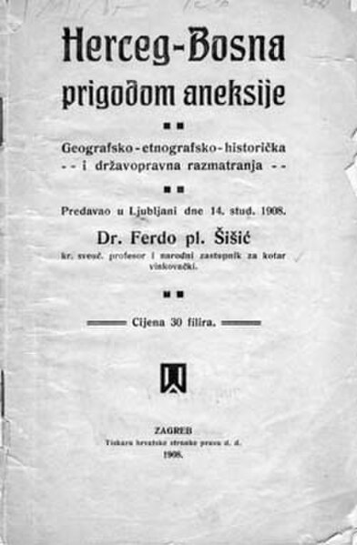 Ferdo Šišić's book from 1908 with Herceg-Bosna in the title