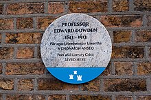 A Dublin City Council plaque, unveiled on 29th November 2016, commemorating Prof. Dowden.