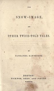 <i>The Snow-Image, and Other Twice-Told Tales</i> book by Nathaniel Hawthorne