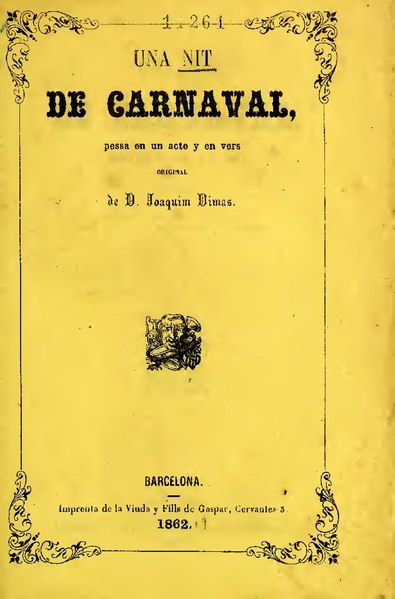 File:Una nit de carnaval - pessa en un acte y en vers (IA unanitdecarnaval13919dima).pdf