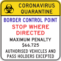 (QLD-TC2339) Coronavirus Quarantine Border Control Point Stop Where Directed (2020-2022) (Used in Queensland)