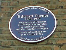 Motorcycle designer Edward Turner's Blue Plaque unveiled in 2009 at his former residence, 8 Philip Walk, Peckham, London SE15. He also ran a motorcycle shop in Peckham High Street. Edward Turner Blue Plaque.jpg