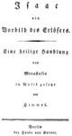 Friedrich Heinrich Himmel - Isacco figura del redentore - german titlepage of the libretto - Berlin 1792.png