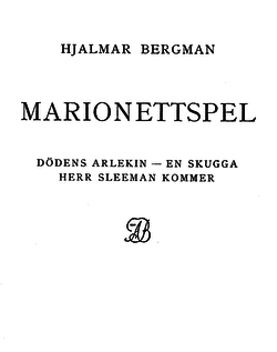 Titelsidan till Hjalmar Bergmans samlingsvolym Marionettspel 1917.