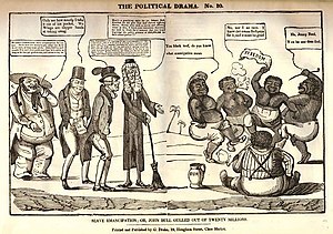 "Slave Emancipation; Or, John Bull Gulled Out Of Twenty Millions", by Charles Jameson Grant, c.1837 Slave Emancipation; Or, John Bull Gulled Out Of Twenty Millions.jpg