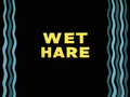 Thumbnail for Wet Hare