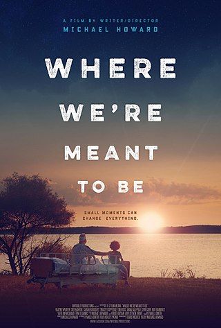 <i>Where Were Meant to Be</i> 2016 American film