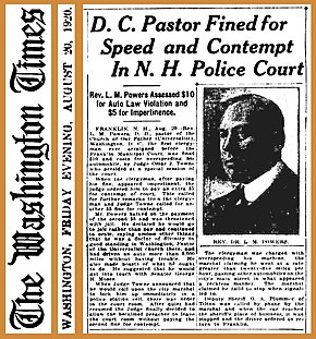 In 1920 a pastor was fined US$10 for "overspeeding his machine ... at a rate greater than 25 mph (40 km/h) ... in what appeared to be a reckless manner." 19200820 D. C. Pastor Fined for Speed and Contempt - The Washington Times.jpg