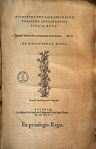 Dionysius Halicarnasseus, Antiquitatum Romanarum libri X, 1546-1547, title page.jpg