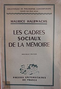 Maurice Halbwachs Cadres sociaux de la mémoire maitrier.jpg