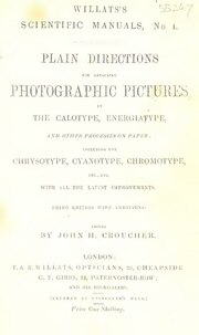 Thumbnail for File:Plain directions for obtaining photographic pictures by the calotype, energiatype, and other processes on paper ... (IA b28739863).pdf
