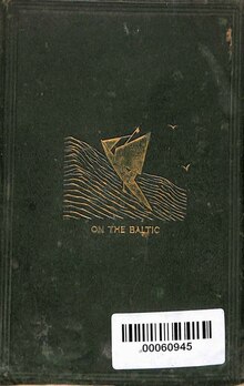 The Rob Roy on the Baltic- A Canoe Cruise through Norway, Sweden, Denmark, Sleswig, Holste, the Northe Sea and the Baltic, with numerous illustrations, Maps and Music (IA dli.granth.72776).pdf