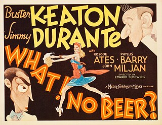 <i>What! No Beer?</i> 1933 film by Edward Sedgwick