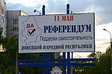 A billboard promoting the "Yes" vote 2014-05-08. Protesty v Donetske 011.jpg